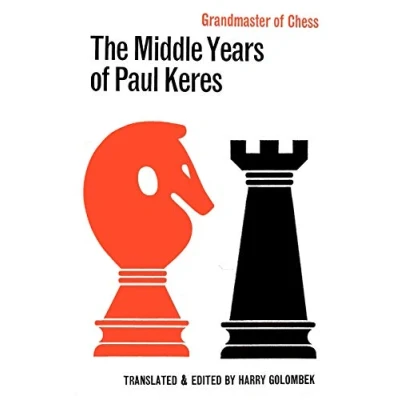 Abbildung von The Middle Years of Paul Keres Grandmaster Chess