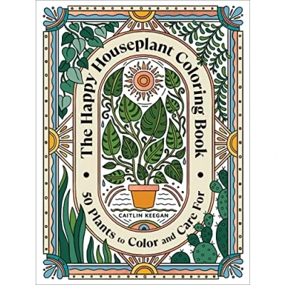 Abbildung von The Happy Houseplant Coloring Book: 50 Plants to Color and Care For: An Indoor Gardening Book
