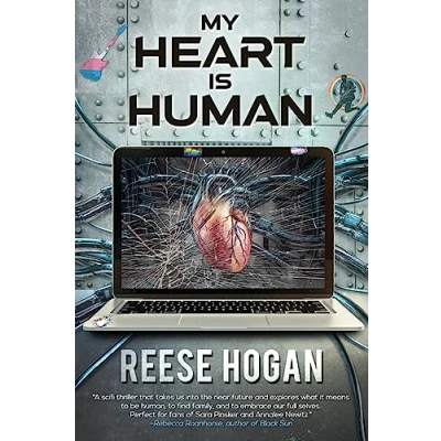 Abbildung von My Heart Is Human: A post apocalyptic tale of trans identity