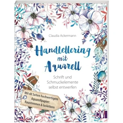 Abbildung von Handlettering mit Aquarell: Schrift und Schmuckelemente selbst entwerfen