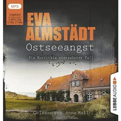 Abbildung von Ostseeangst: Pia Korittkis vierzehnter Fall. Ungekürzt. (Kommissarin Korittki, Band 14)