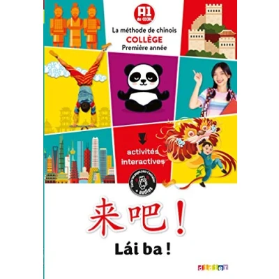 Abbildung von Lai Ba ! 1re année chinois Ed.2020 Livre de l&#039;élève: La méthode collège première
