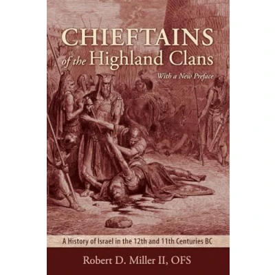 Abbildung von Chieftains of the Highland Clans: A History Israel in 12th and 11th Centuries BC (The Bible Its World)