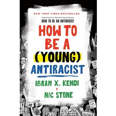 Abbildung von How to Be a (Young) Antiracist