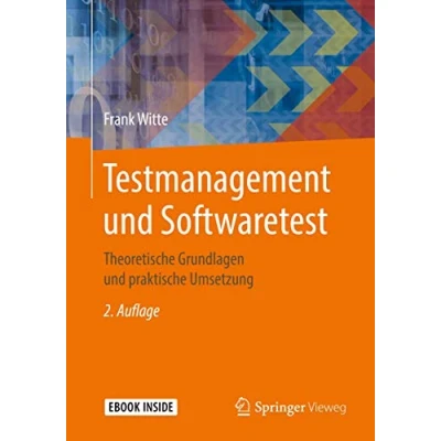 Abbildung von Testmanagement und Softwaretest: Theoretische Grundlagen praktische Umsetzung