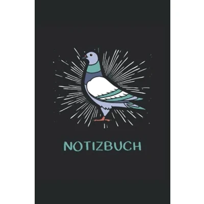 Abbildung von Tauben Notizbuch: Notizbuch für einen Taubenzüchter I Eintragen von Notizen, Terminen, Aufgaben und Ideen ca DINA5 120 Seiten liniert
