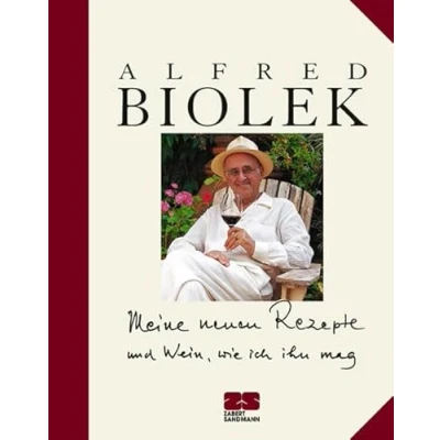 Abbildung von Meine neuen Rezepte und Wein, wie ich ihn mag (Kochen Die neue grosse Schule)