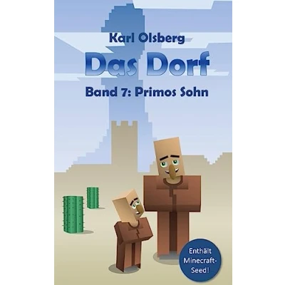 Abbildung von Das Dorf Band 7: Primos Sohn