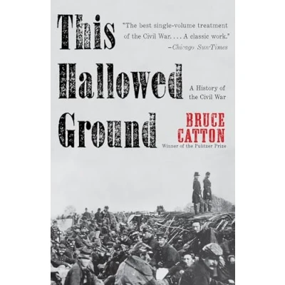 Abbildung von This Hallowed Ground: A History of the Civil War (Vintage Library)