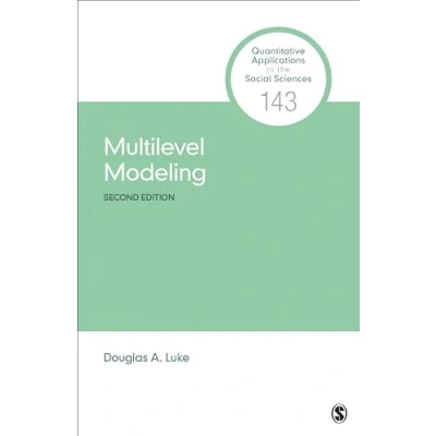 Abbildung von Multilevel Modeling (Quantitative Applications in the Social Sciences, Band 143)