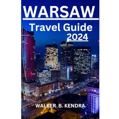 Abbildung von WARSAW TRAVEL guide 2024: A comprehensive for first time visitors