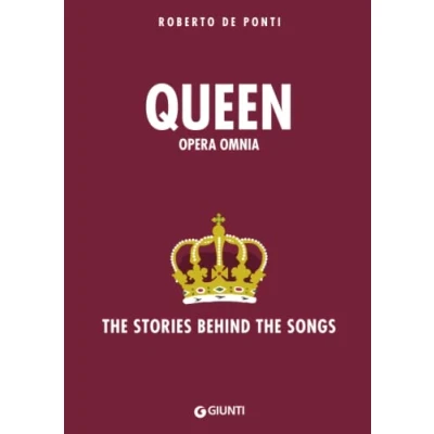 Abbildung von Queen Opera Omnia: the stories behind songs (Bizarre)