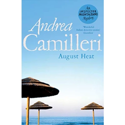 Abbildung von August Heat: Nominiert: CWA International Dagger 2010 (Inspector Montalbano mysteries, 10)