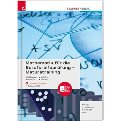 Abbildung von Mathematik für die Berufsreifeprüfung Maturatraining + digitales Zusatzpaket E Book