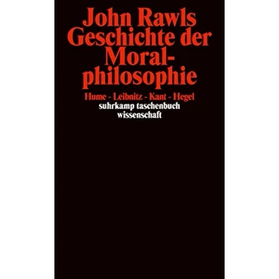 Abbildung von Geschichte der Moralphilosophie: Hume, Leibniz, Kant, Hegel (suhrkamp taschenbuch wissenschaft)