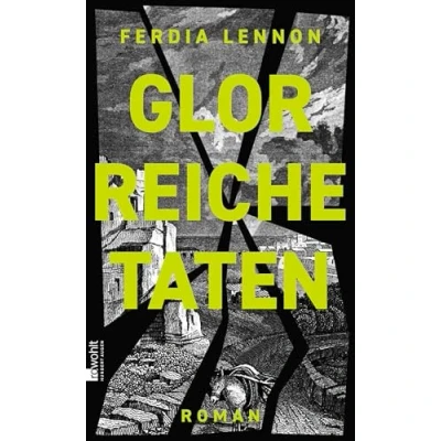 Abbildung von Glorreiche Taten: Roman Der Sunday Times Bestseller: „Ich liebe dieses Buch.“ Douglas Stuart