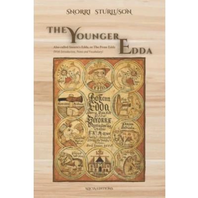 Abbildung von The Younger Edda: Also called Snorre’s Edda, or Prose Edda (With Introduction, Notes and Vocabulary)
