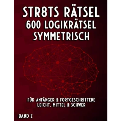 Abbildung von Straights Rätsel Symmetrisch in leicht, mittel &amp; schwer Stradoku Rätselheft für Erwachsene Senioren: Logikrätsel Str8ts Rätselbuch Anfänger und Fortgeschrittene (Mega Rätsel)