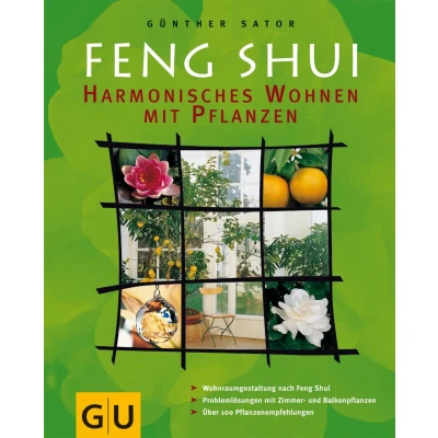 Abbildung von Feng Shui Harmonisches Wohnen mit Pflanzen
