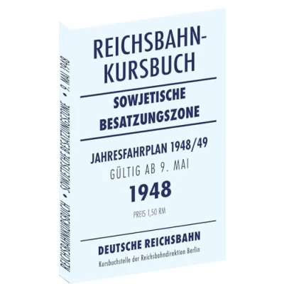 Abbildung von Reichsbahnkursbuch der sowjetischen Besatzungszone gültig ab 9. Mai 1948: Kursbuch Deutschen Reichsbahn Jahresfahrplan 1948/49