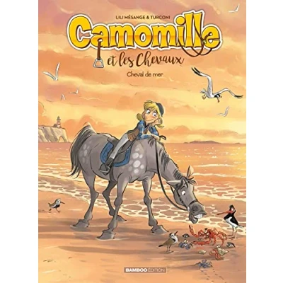 Abbildung von Camomille et les chevaux tome 11: Cheval de mer