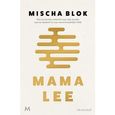 Abbildung von Mama Lee: een emotionele zoektocht naar mijn moeder, de waarheid en onvoorwaardelijke liefde