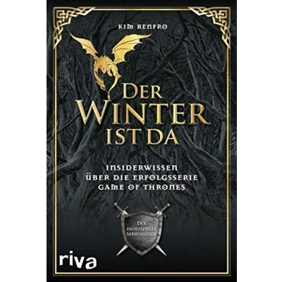 Abbildung von Der Winter ist da: Insiderwissen über die Erfolgsserie Game of Thrones. inoffizielle Serienguide