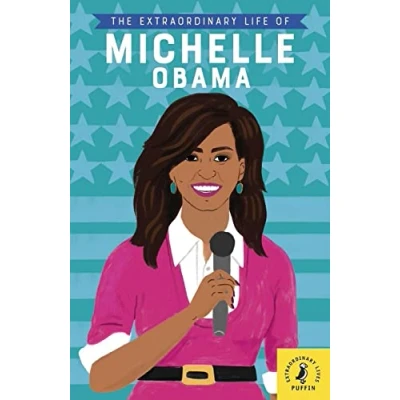 Abbildung von The Extraordinary Life of Michelle Obama: Lektüre