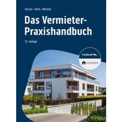 Abbildung von Das Vermieter Praxishandbuch (Haufe Fachbuch)
