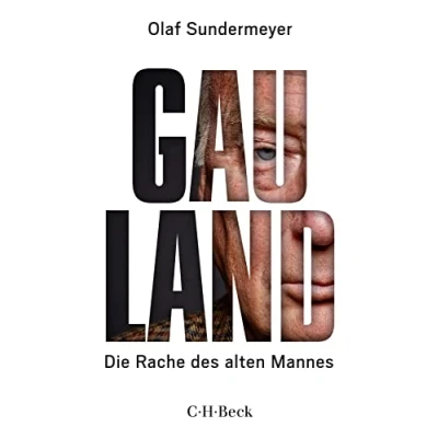 Abbildung von Gauland: Die Rache des alten Mannes (Beck Paperback)