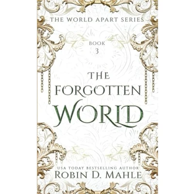 Abbildung von The Forgotten World (The Apart Series, Band 3)