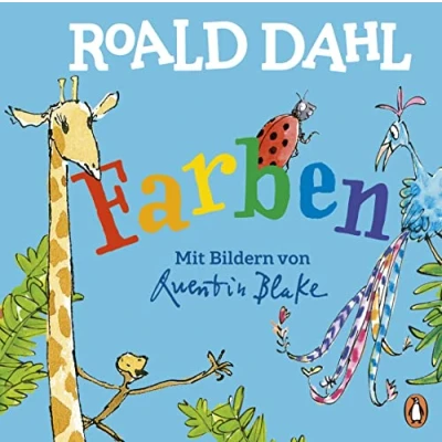 Abbildung von Roald Dahl Farben: Lustig lernen mit dem riesengroßen Krokodil Pappbilderbuch für Kinder ab 2 Jahren