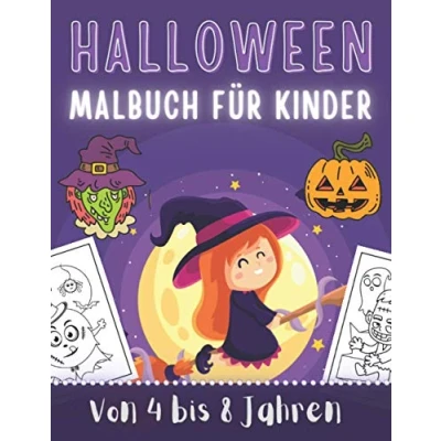 Abbildung von Halloween Malbuch für Kinder Von 4 bis 8 Jahren: +50 Gruselige Motive Zum Ausmalen : Hexen, Vampire, Monstern, Kürbisen, Gespenstern Kinderbuch Mädchen und Jungen.