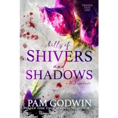 Abbildung von Hills of Shivers and Shadows (Frozen Fate, Band 1)