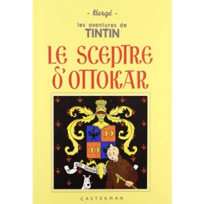 Abbildung von Le Sceptre d&#039;Ottokar: Grand format, fac similé de l&#039;édition 1939 en noir et blanc