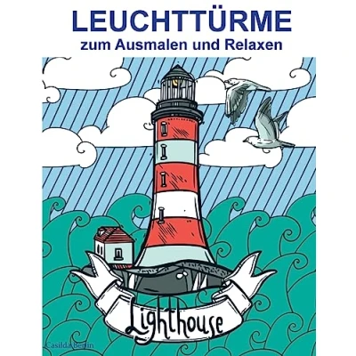 Abbildung von LEUCHTTÜRME zum Ausmalen und Relaxen: Malbuch für Erwachsene