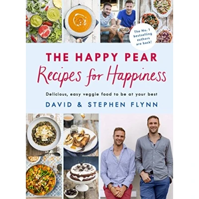 Abbildung von the Happy Pear: recipes for Happiness: A delicious, easy vegetarian cookbook with healthy whole family