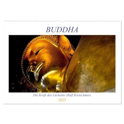 Abbildung von Buddha Die Kraft des Lächelns (Wandkalender 2025 DIN A2 quer), CALVENDO Monatskalender