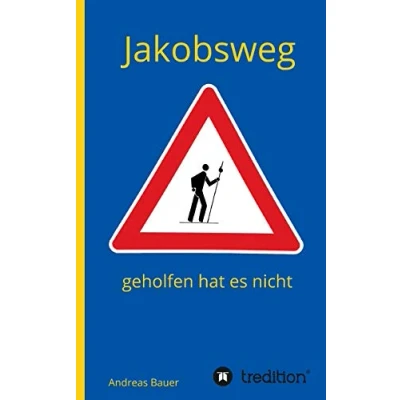 Abbildung von Jakobsweg geholfen hat es nicht