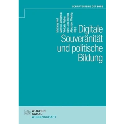 Abbildung von Digitale Souveränität und politische Bildung (Schriftenreihe der DVPB)