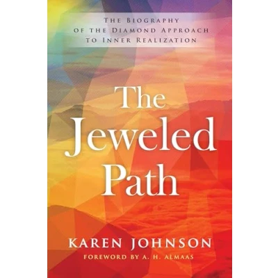 Abbildung von the Jeweled Path: Biography of Diamond Approach to Inner Realization