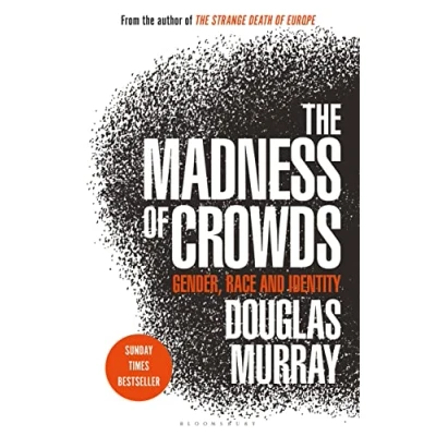 Abbildung von THE Madness of Crowds: Gender, Race and Identity; SUNDAY TIMES BESTSELLER