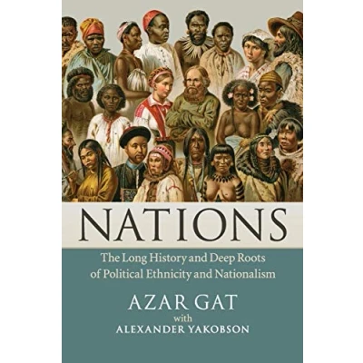 Abbildung von Nations: The Long History and Deep Roots of Political Ethnicity Nationalism