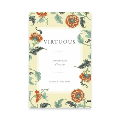 Abbildung von Virtuous: A Study for Ladies of Every Age