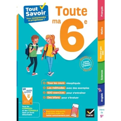 Abbildung von Tout savoir 6e en un: cours, méthodes et exercices dans toutes les matières
