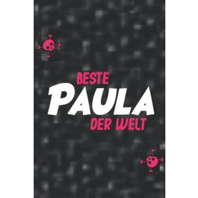 Abbildung von Die beste Paula der Welt: Liniertes Notizbuch Als Geschenk oder für Dich 🎁
