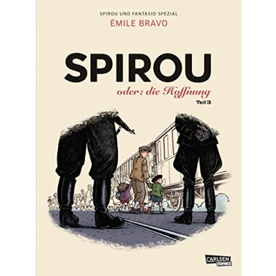 Abbildung von Spirou und Fantasio Spezial 34: oder: die Hoffnung 3 (34): Gesamtausgabe mit Zusatzmaterial