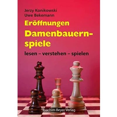 Abbildung von Eröffnungen Damenbauernspiele: lesen verstehen spielen