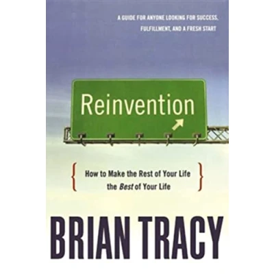 Abbildung von Reinvention: How to Make the Rest of Your Life Best