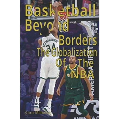 Abbildung von Basketball Beyond Borders: the Globalization of NBA